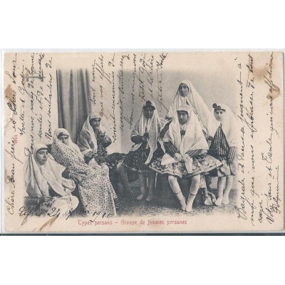  Types Persans - Groupes de femmes persanes vers 1900